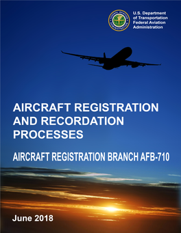 Aircraft Registration and Recordation Processes
