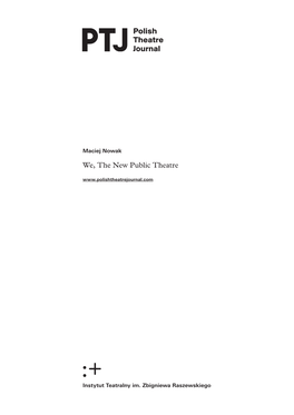 We, the New Public Theatre