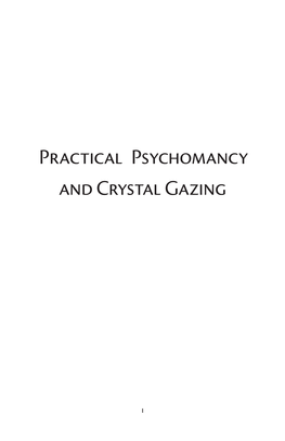 Practical Psychomancy and Crystal Gazing