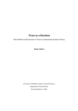 Trust As a Decision. the Problems and Functions of Trust In