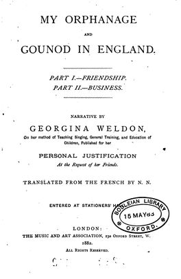 My Orphanage and Gounod in England, Tr. by N.N