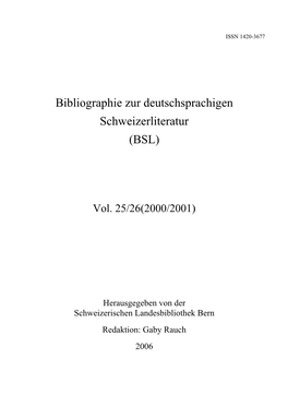 Bibliographie Zur Deutschsprachigen Schweizerliteratur (BSL)