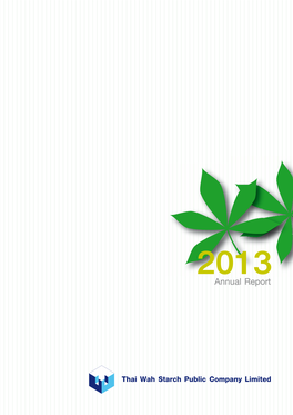 TWS: Thai Wah Starch Public Company Limited | Annual Report 2013