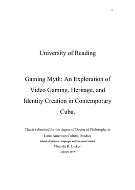 An Exploration of Video Gaming, Heritage, and Identity Creation in Contemporary Cuba