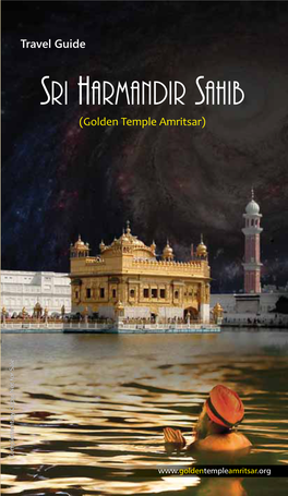 SRI HARMANDIR SAHIB (Golden Temple Amritsar) E L a S R O F T O N