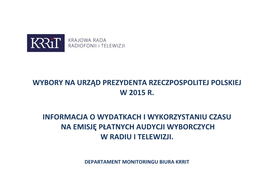 Wybory Na Urząd Prezydenta Rzeczpospolitej Polskiej W 2015 R