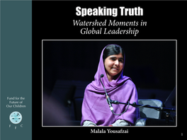 FFC Speaking Truth Malala