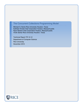 The Concurrent Collections Programming Model Michael G