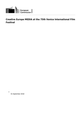 Creative Europe MEDIA at the 75Th Venice International Film Festival