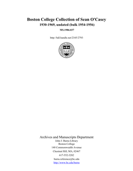 Boston College Collection of Sean O'casey 1930-1969, Undated (Bulk 1954-1956) MS.1986.037