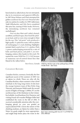 Canadian Rockies, Summary. Ironically, the First Significant Ascent of the Summer of 2003 Was an Alpine Ice Climb