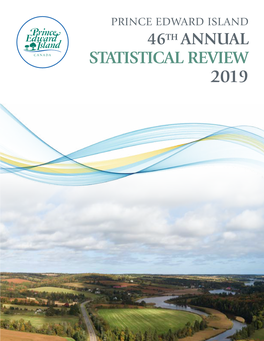 STATISTICAL REVIEW 2019 Province of Prince Edward Island
