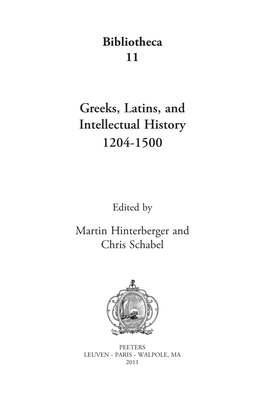 Greeks, Latins, and Intellectual History 1204-1500