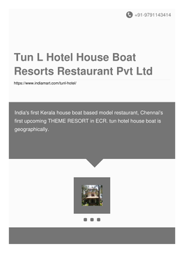 Tun L Hotel House Boat Resorts Restaurant Pvt Ltd