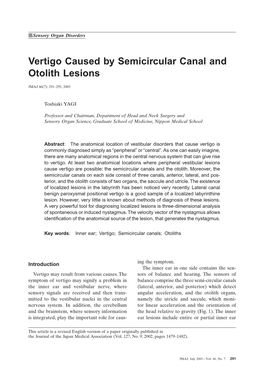 Vertigo Caused by Semicircular Canal and Otolith Lesions