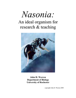 Nasonia: an Ideal Organism for Research & Teaching