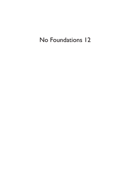 No Foundations 12 ______