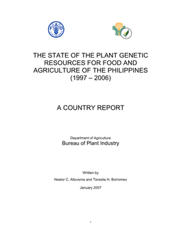 The State of the Plant Genetic Resources for Food and Agriculture of the Philippines (1997 – 2006)