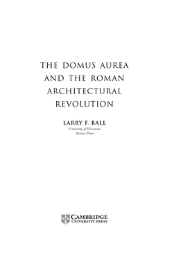 The Domus Aurea and the Roman Architectural Revolution