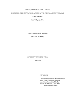 The Light of Dark-Age Athens: Factors in the Survival of Athens After the Fall of Mycenaean Civilization