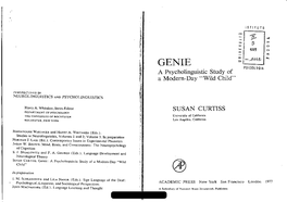 SUSAN CURTISS DEPARTMENT of PSYCHOLOGY of California the UNIVERSITY of ROCHESTER } University % Los Angeles, California ROCHESTER, NEW YORK Iy %