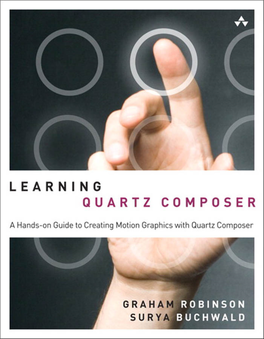 Learning Quartz Composer Addison-Wesley Learning Series