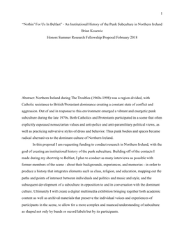 An Institutional History of the Punk Subculture in Northern Ireland Brian Kosewic Honors Summer Research Fellowship Proposal February 2018