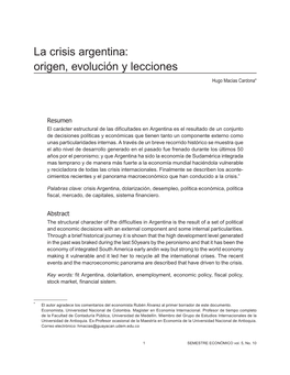 La Crisis Argentina: Origen, Evolución Y Lecciones Hugo Macías Cardona*