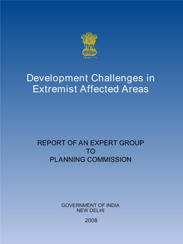 Development Challenges in Extremist Affected Areas