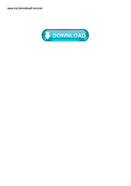 Mon Roi Download Torrent Hypertorrent Simple Bittorrent Downloader