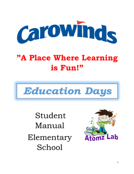 A Place Where Learning Is Fun!” Student Manual Elementary School