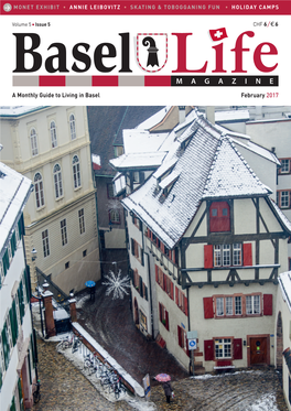 February 2017 a Monthly Guide to Living in Basel