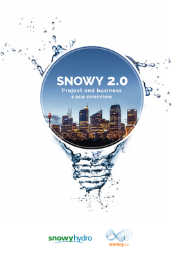 Snowy 2.0 Project and Business Case Overview