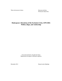 Shakespeare Alterations of the Exclusion Crisis, 1678-1682: Politics, Rape, and Authorship