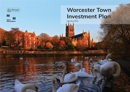 Worcester Town Investment Plan January 2021 2 | Worcester Town Investment Plan