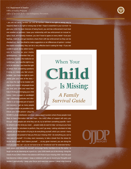 When Your Child Is Missing: a Family Survival Guide