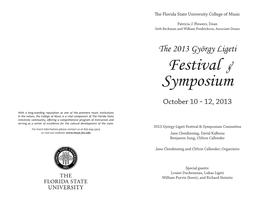 The 2013 György Ligeti Festival & Symposium October 10 − 12, 2013