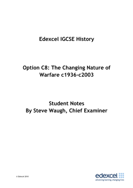 Edexcel IGCSE History Option C8: the Changing Nature of Warfare