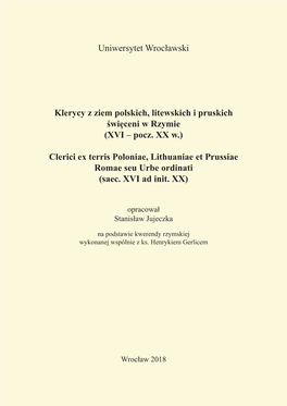 Klerycy Z Ziem Polskich, Litewskich I Pruskich Święceni W Rzymie (XVI – Pocz
