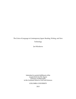 The Crisis of Language in Contemporary Japan: Reading, Writing, and New