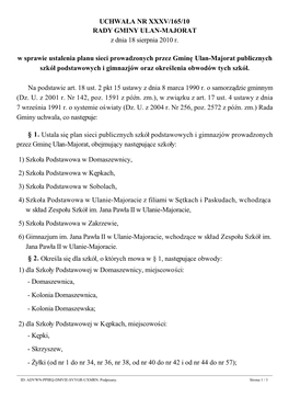 UCHWAŁA NR XXXV/165/10 RADY GMINY ULAN-MAJORAT Z Dnia 18 Sierpnia 2010 R