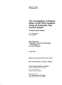 The Investigation of Passive Blade Cyclic Pitch Variation Using an Automatic Yaw Control System: a Subcontract Report