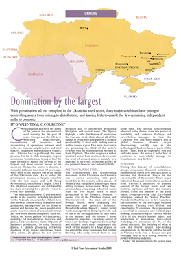 Domination by the Largest