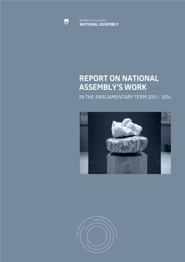 Report on National Assembly's Work in the Parliamentary Term 2011 - 2014