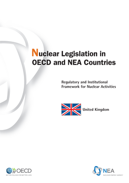 Nuclear Legislation in OECD Countries Regulatory and Institutional Framework for Nuclear Activities