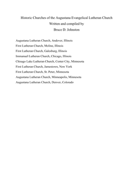 Historic Churches of the Augustana Evangelical Lutheran Church Written and Compiled by Bruce D