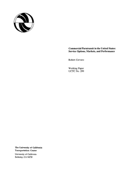 Service Options, Markets, and Performance Robert Cervero Working Paper UCTC No