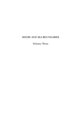 SHORE and SEA BOUNDARIES Volume Three