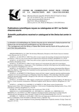 Publications Scientifiques Reçues Ou Cataloguées En 2011 Au Centre Chauves-Souris Scientific Publications Received Or Catalogu