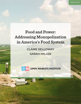Food and Power: Addressing Monopolization in America’S Food System